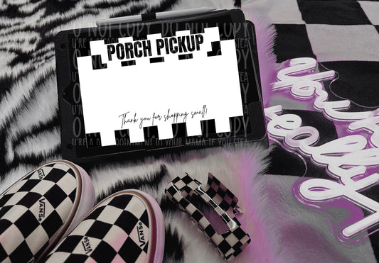 Porch Pickup Checker Print : Thermal Label Design: 4x6 : PNG