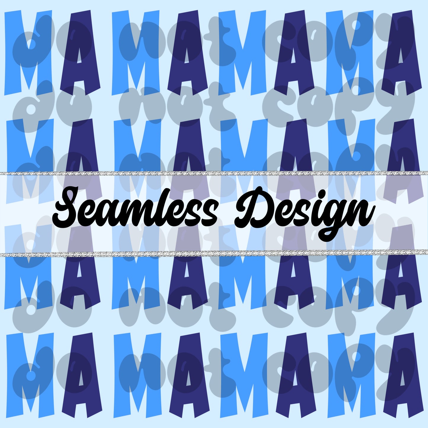 MAMA : Blue : Seamless Pattern : PNG