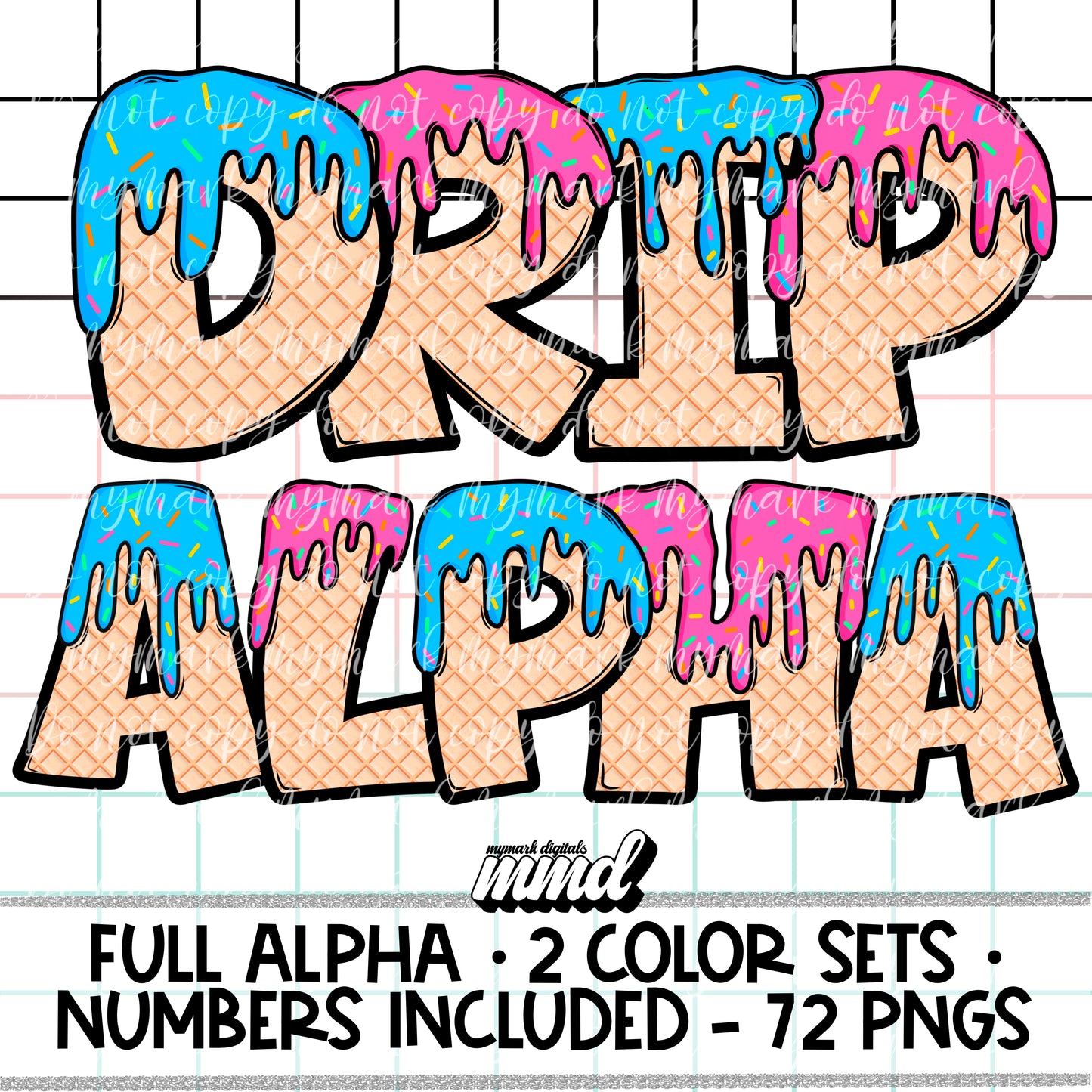 DRIP ALPHA | A-Z in Blue & Pink | 1-9 | 72 total PNGs