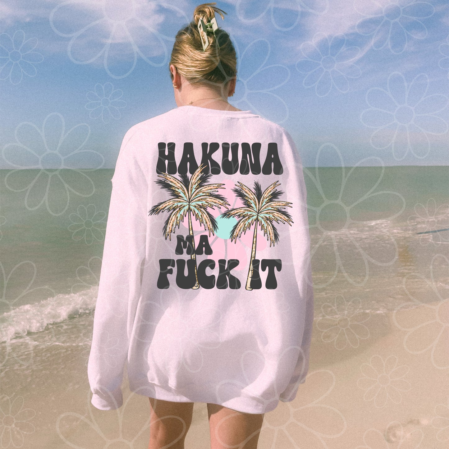 Hakuna Ma F It | PNG