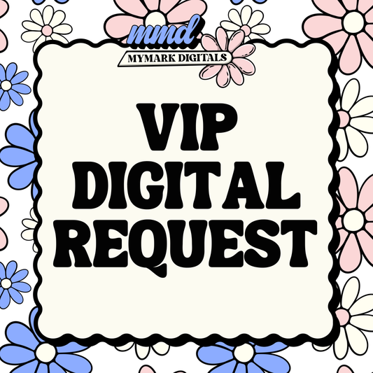 ⭐️ VIP ⭐️ DIGITAL FILE REQUEST | Completed Already Made Design File