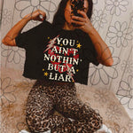 Nothin But A Liar | PNG | January 2025