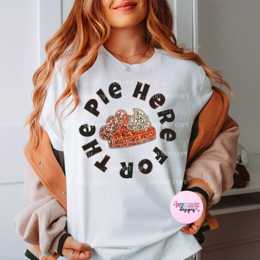 Here For The Pie | Faux Embroidery : PNG