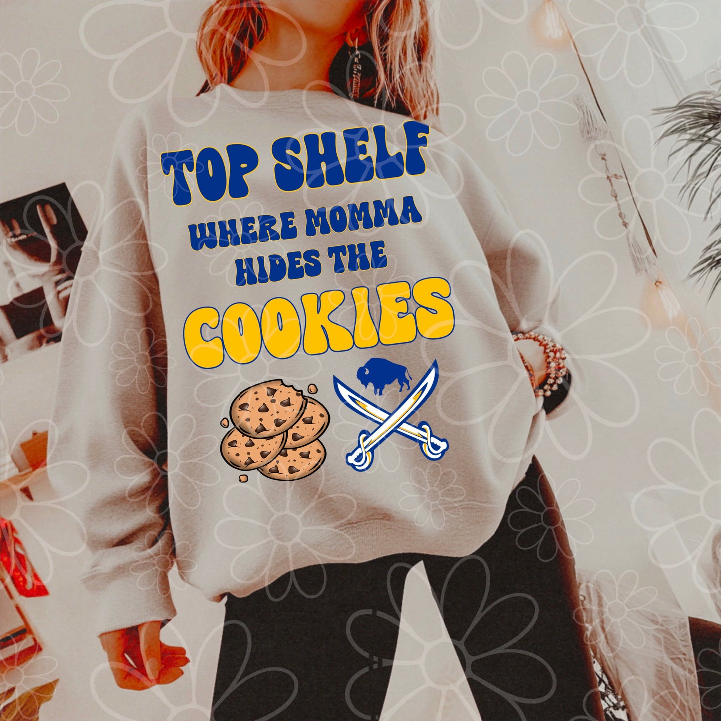 Top Shelf Where Momma Hides The Cookies | PNG | Buffalo Hockey