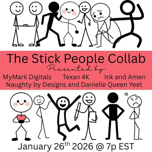 Stick Figure Collab - NBD x  MYMARK x Texan4k x Ink+Amen x DbsDesigns