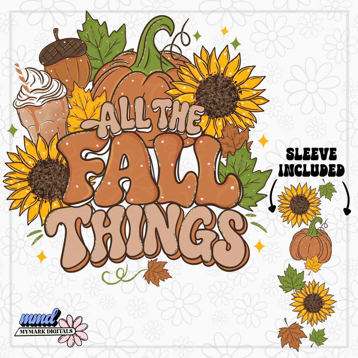 All The Fall Things | Sleeves | DISTRESSED VERSION INCLUDED | PNG