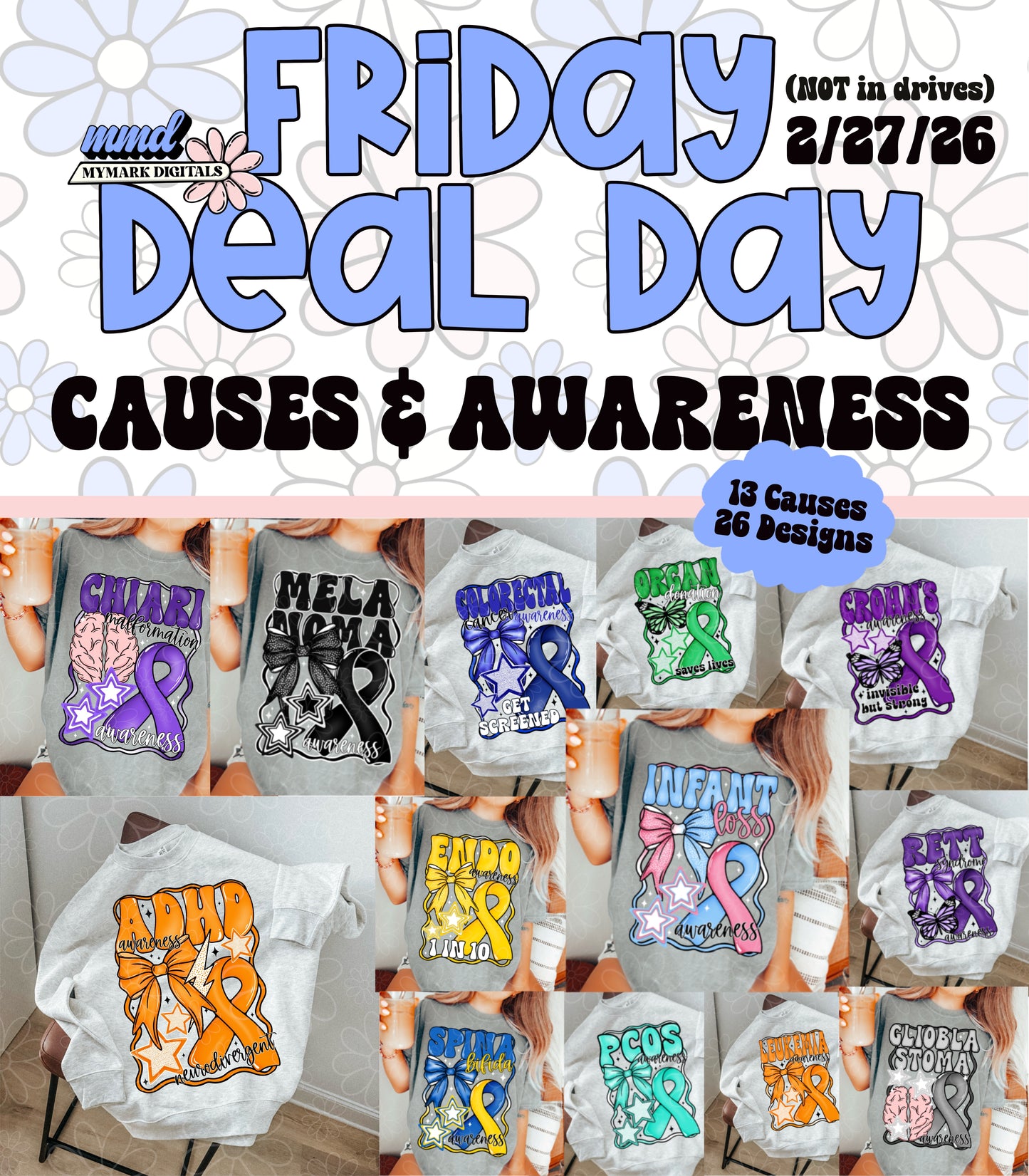FRIDAY DEAL DAY COMPLETE BUNDLE | 26 Digitals - 13 Causes | 2/27/26